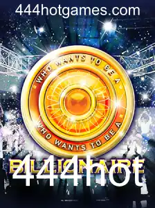 Billionaire: Uma Nova Experiência de Jogo com a Palavra-Chave 444hot